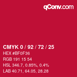 カラーコード: CMYK 0 / 92 / 72 / 25 | qconv.com