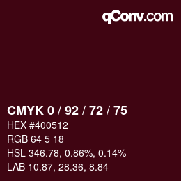 カラーコード: CMYK 0 / 92 / 72 / 75 | qconv.com