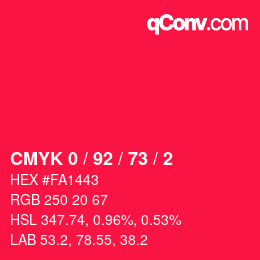 カラーコード: CMYK 0 / 92 / 73 / 2 | qconv.com