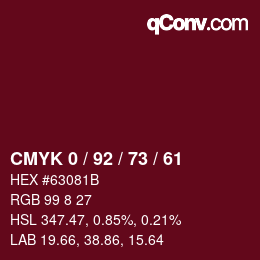 カラーコード: CMYK 0 / 92 / 73 / 61 | qconv.com