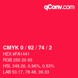 颜色代码: CMYK 0 / 92 / 74 / 2 | qconv.com