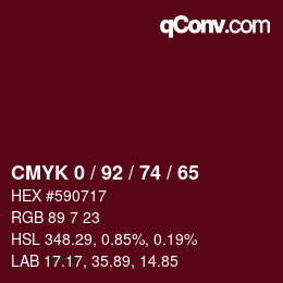 カラーコード: CMYK 0 / 92 / 74 / 65 | qconv.com