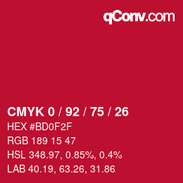 カラーコード: CMYK 0 / 92 / 75 / 26 | qconv.com