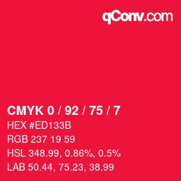 カラーコード: CMYK 0 / 92 / 75 / 7 | qconv.com