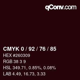 カラーコード: CMYK 0 / 92 / 76 / 85 | qconv.com