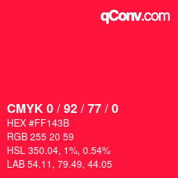 Color code: CMYK 0 / 92 / 77 / 0 | qconv.com