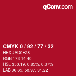 カラーコード: CMYK 0 / 92 / 77 / 32 | qconv.com