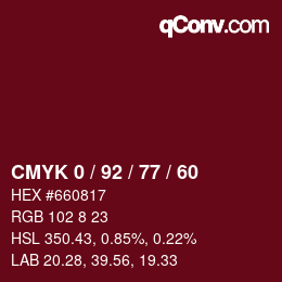 カラーコード: CMYK 0 / 92 / 77 / 60 | qconv.com