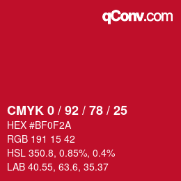 カラーコード: CMYK 0 / 92 / 78 / 25 | qconv.com