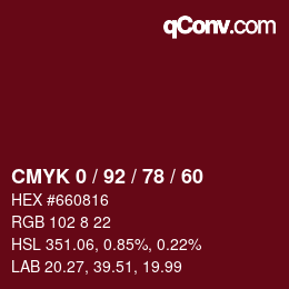 カラーコード: CMYK 0 / 92 / 78 / 60 | qconv.com