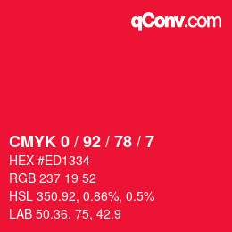 カラーコード: CMYK 0 / 92 / 78 / 7 | qconv.com