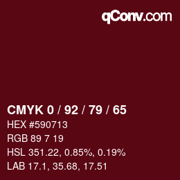 カラーコード: CMYK 0 / 92 / 79 / 65 | qconv.com