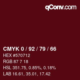 カラーコード: CMYK 0 / 92 / 79 / 66 | qconv.com