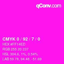 カラーコード: CMYK 0 / 92 / 7 / 0 | qconv.com