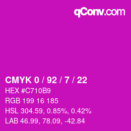 カラーコード: CMYK 0 / 92 / 7 / 22 | qconv.com