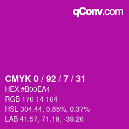 カラーコード: CMYK 0 / 92 / 7 / 31 | qconv.com