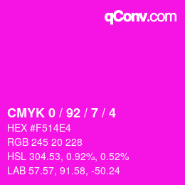 カラーコード: CMYK 0 / 92 / 7 / 4 | qconv.com