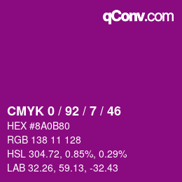 カラーコード: CMYK 0 / 92 / 7 / 46 | qconv.com