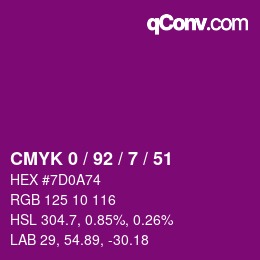 カラーコード: CMYK 0 / 92 / 7 / 51 | qconv.com