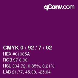 カラーコード: CMYK 0 / 92 / 7 / 62 | qconv.com
