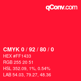 Color code: CMYK 0 / 92 / 80 / 0 | qconv.com
