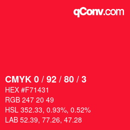 カラーコード: CMYK 0 / 92 / 80 / 3 | qconv.com
