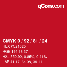 カラーコード: CMYK 0 / 92 / 81 / 24 | qconv.com