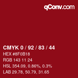 Color code: CMYK 0 / 92 / 83 / 44 | qconv.com