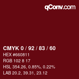 カラーコード: CMYK 0 / 92 / 83 / 60 | qconv.com