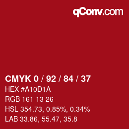 カラーコード: CMYK 0 / 92 / 84 / 37 | qconv.com
