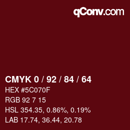 カラーコード: CMYK 0 / 92 / 84 / 64 | qconv.com