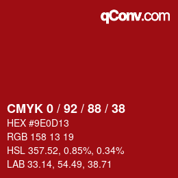 Color code: CMYK 0 / 92 / 88 / 38 | qconv.com