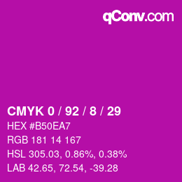カラーコード: CMYK 0 / 92 / 8 / 29 | qconv.com