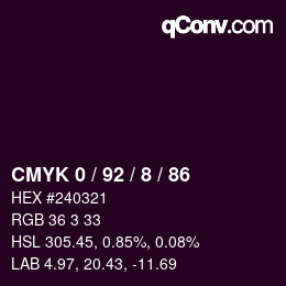 Color code: CMYK 0 / 92 / 8 / 86 | qconv.com