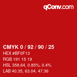 カラーコード: CMYK 0 / 92 / 90 / 25 | qconv.com