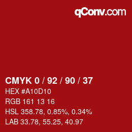 カラーコード: CMYK 0 / 92 / 90 / 37 | qconv.com