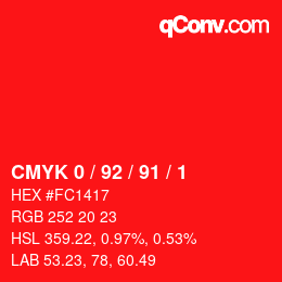 颜色代码: CMYK 0 / 92 / 91 / 1 | qconv.com