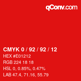 Farbcode: CMYK 0 / 92 / 92 / 12 | qconv.com