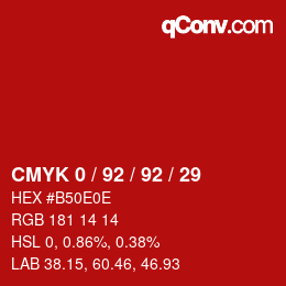 カラーコード: CMYK 0 / 92 / 92 / 29 | qconv.com