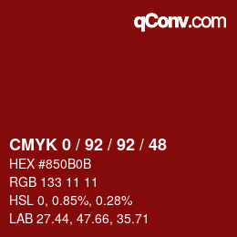 カラーコード: CMYK 0 / 92 / 92 / 48 | qconv.com