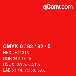 Color code: CMYK 0 / 92 / 92 / 5 | qconv.com