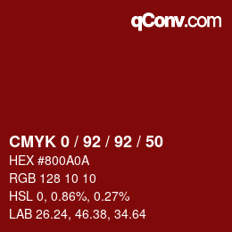 Color code: CMYK 0 / 92 / 92 / 50 | qconv.com