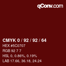 カラーコード: CMYK 0 / 92 / 92 / 64 | qconv.com