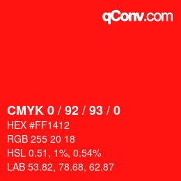 カラーコード: CMYK 0 / 92 / 93 / 0 | qconv.com