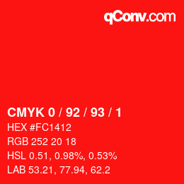 Color code: CMYK 0 / 92 / 93 / 1 | qconv.com