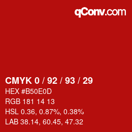 颜色代码: CMYK 0 / 92 / 93 / 29 | qconv.com