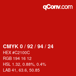 カラーコード: CMYK 0 / 92 / 94 / 24 | qconv.com