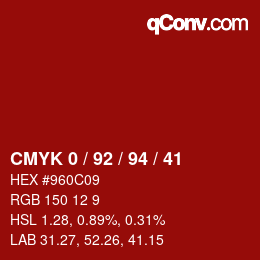 Color code: CMYK 0 / 92 / 94 / 41 | qconv.com