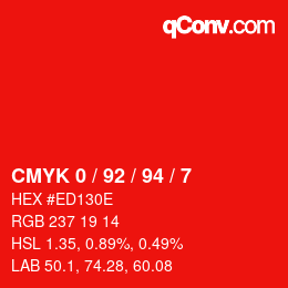 カラーコード: CMYK 0 / 92 / 94 / 7 | qconv.com