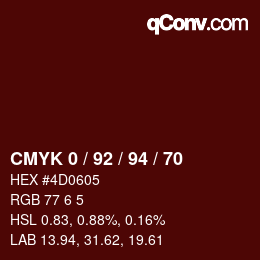 カラーコード: CMYK 0 / 92 / 94 / 70 | qconv.com